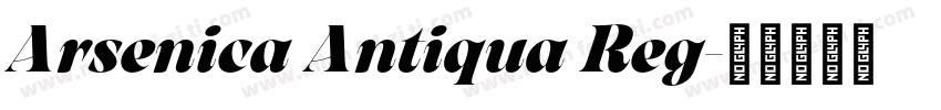 Arsenica Antiqua Reg字体转换